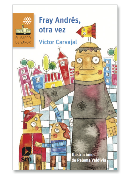 Fray Andrés, otra vez