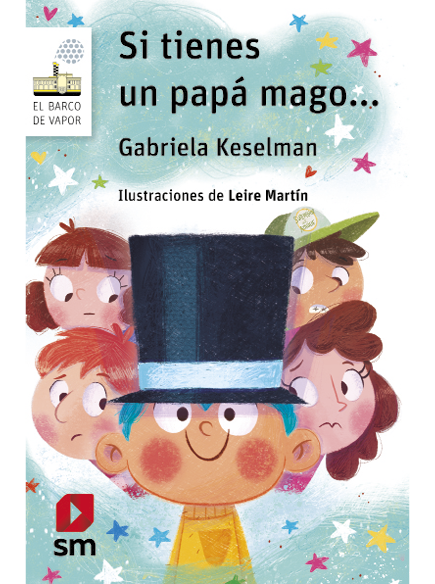 Si Tienes Un Papá Mago