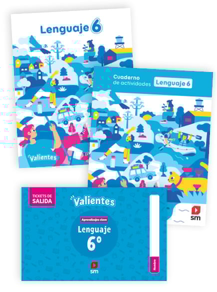 Lenguaje 6to básico (Texto, Cuaderno de Actividades y Cuaderno de Evaluación)